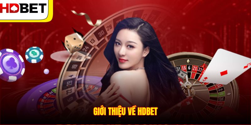 Giới thiệu về HDBET