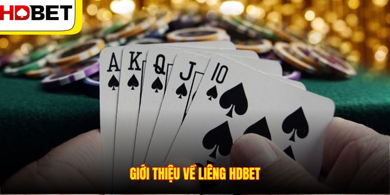 Giới thiệu về Liêng HDBET